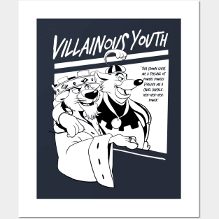 Villainous youth Posters and Art